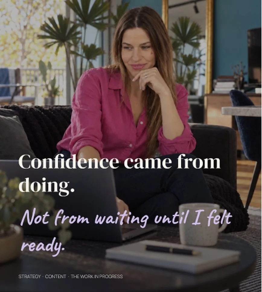 A branded post made in Say & Sway: Confidence came from doing